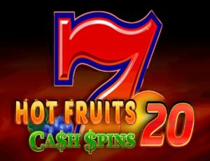 Hot Fruits 20 Cash Spins: Slot game máy xèng online