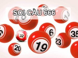 Soi cầu lô 666 - Phương pháp soi cầu tỉ lệ chính xác 100%