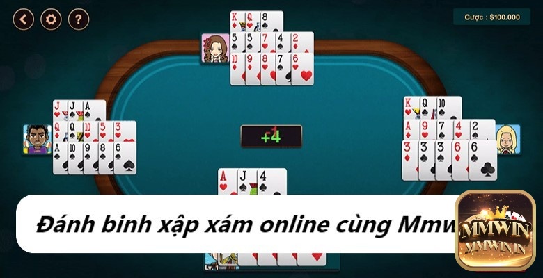 Tham gia nhà cái Mmwin chơi đánh bài binh xập xám online hấp dẫn