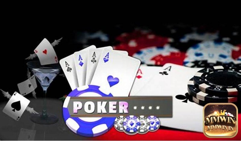 Khám phá trò chơi Poker cùng MMWIN nhé!