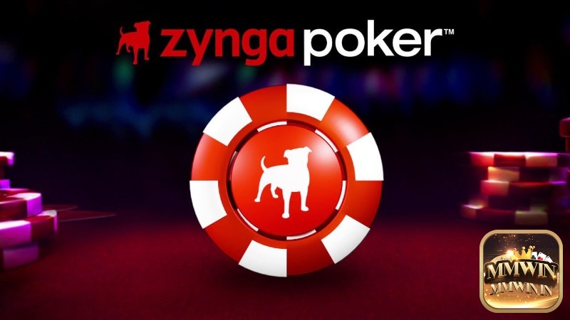 Khám phá zynga poker cùng MMWIN nhé!