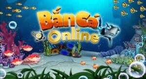 Bắn cá web: Top cổng game bắn cá trực tuyến uy tín nhất 2023