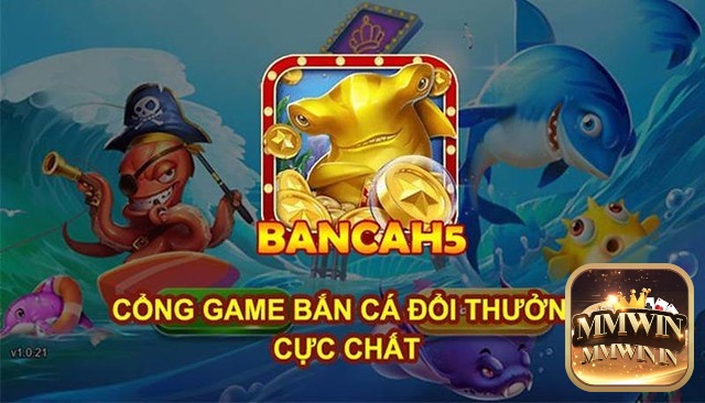 Cổng game bắn cá h5 sở hữu nhiều đặc điểm nổi bật 