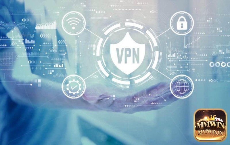 khám phá hướng dẫn dùng VPN truy cập Mmwin khi bị chặn dễ dàng nhé!