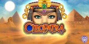 Cleopatra: Slot về nữ hoàng Ai Cập với 180 vòng quay miễn phí