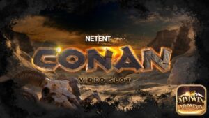 Conan Slot Hot: Slot NetEnt cảm hứng từ Conan the Barbarian