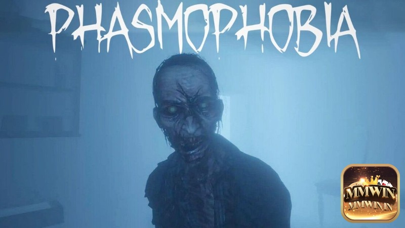 Phasmophobia là game kinh dị hay với lối chơi săn ma kinh dị cùng những hình ảnh rùng rợn