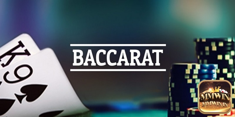 Game bài baccarat là trò chơi tính tổng điểm lá bài và đặt cược