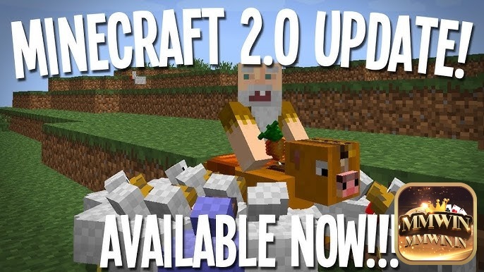 Minecraft 2.0 là phiên bản cách mạng sandbox nổi tiếng thế giới, trên tất cả các nền tảng chính vào năm 2025