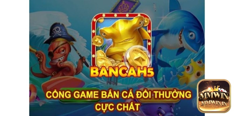 Bắn cá H5 thu hút đông đảo anh em ngư thủ tham gia nhờ cơ chế đổi thưởng nhanh chóng cùng phương thức thanh toán đa dạng