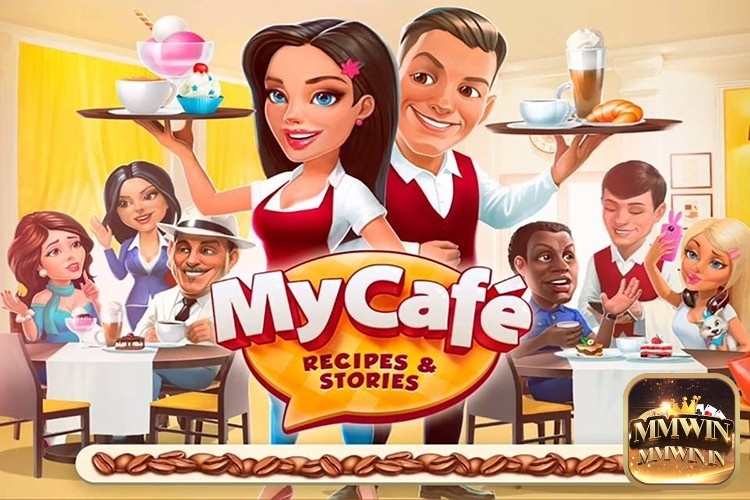 Trải nghiệm My Café cùng hành trình mở rộng quán cà phê nhỏ