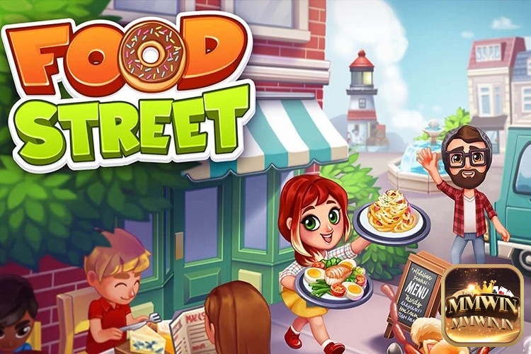Food Street với nhà hàng hoạt hình và cộng đồng náo nhiệt