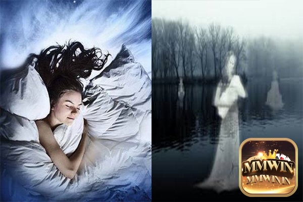 Giấc mơ thấy ma nữ có liên quan đến chuyện tình cảm cũng như cảm xúc trong bạn