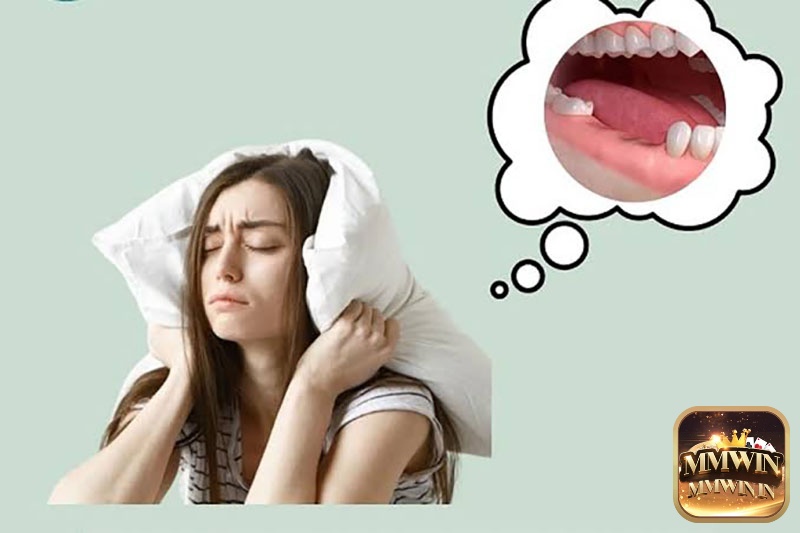 Giấc mơ thấy mình tự nhổ răng rất đau thể hiện cảm giác lo lắng trước các thay đổi